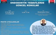 ENDODONTİK TEDAVİLERDE GÜNCEL KONULAR